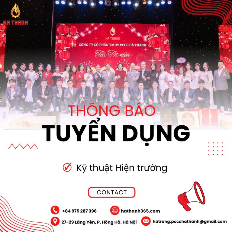 TUYỂN DỤNG VỊ TRÍ KỸ THUẬT HIỆN TRƯỜNG PCCC